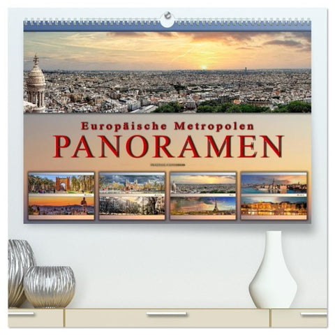 Europäische Metropolen - Panoramen (hochwertiger Premium Wandkalender 2027 DIN A2 quer), Kunstdruck in Hochglanz