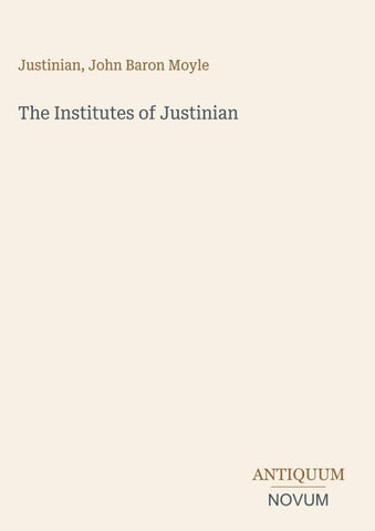 The Institutes of Justinian