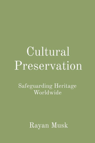 Cultural Preservation