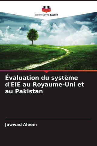 Évaluation du système d'EIE au Royaume-Uni et au Pakistan