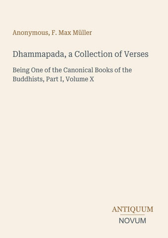 Dhammapada, a Collection of Verses