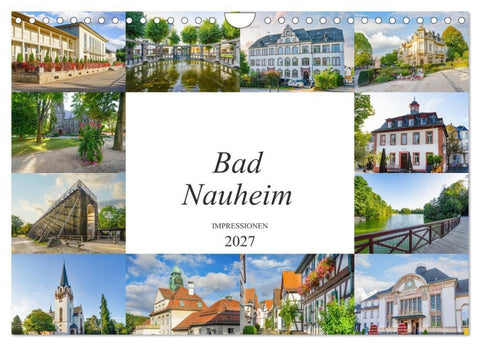 Bad Nauheim Impressionen (Wandkalender 2027 DIN A4 quer), CALVENDO Monatskalender
