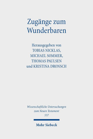 Zugänge zum Wunderbaren