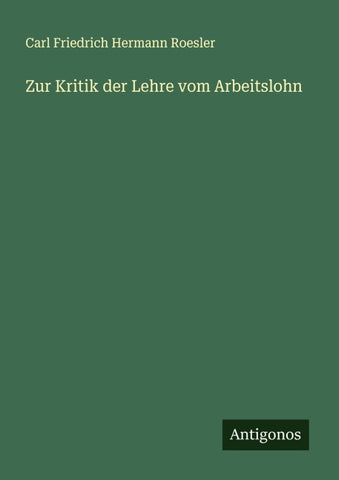 Zur Kritik der Lehre vom Arbeitslohn