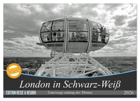London in Schwarz-Weiß (Wandkalender 2026 DIN A2 quer), CALVENDO Monatskalender