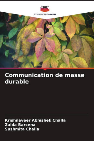 Communication de masse durable
