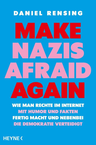 Make Nazis afraid again