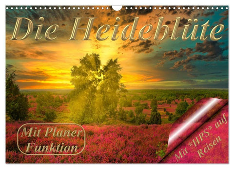 Die Heideblüte (Wandkalender 2027 DIN A3 quer), CALVENDO Monatskalender