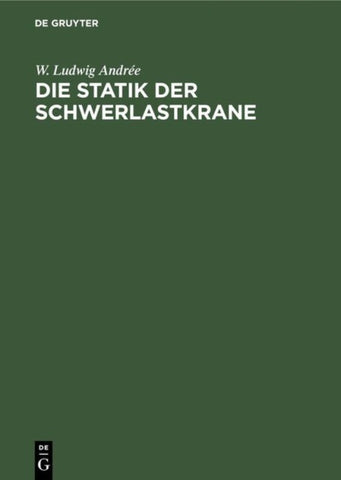 Die Statik der Schwerlastkrane