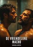 De vriendelijke macho