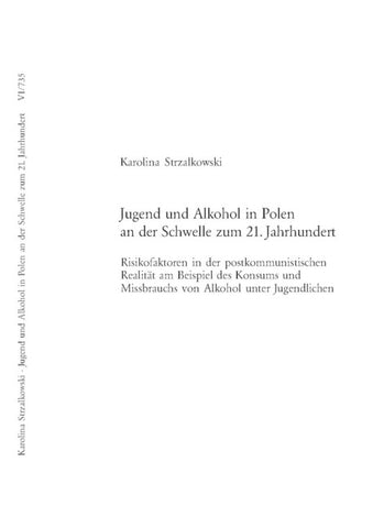 Jugend und Alkohol in Polen an der Schwelle zum 21. Jahrhundert