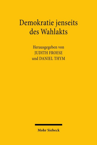 Demokratie jenseits des Wahlakts