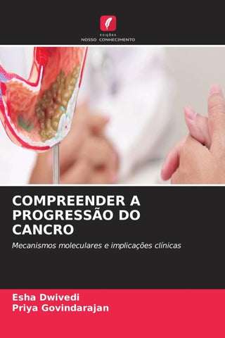 COMPREENDER A PROGRESSÃO DO CANCRO