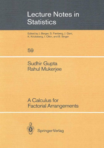 A Calculus for Factorial Arrangements