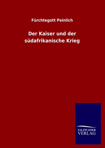 Der Kaiser und der südafrikanische Krieg