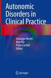 Autonomic Disorders in Clinical Practice