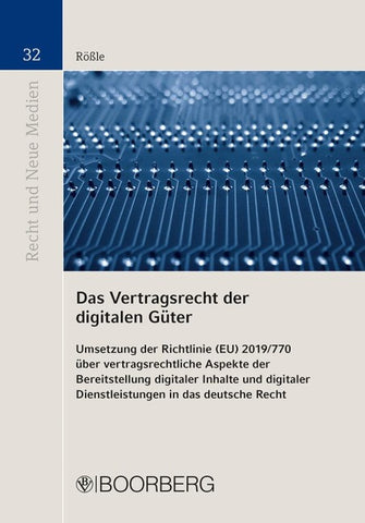 Das Vertragsrecht der digitalen Güter