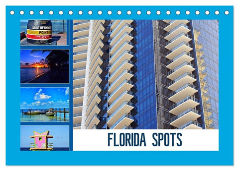 FLORIDA SPOTS (Tischkalender 2027 DIN A5 quer), CALVENDO Monatskalender