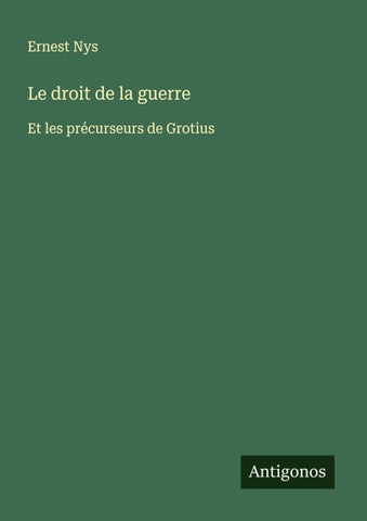 Le droit de la guerre