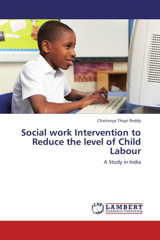 Social work Intervention to Reduce the level of Child Labour