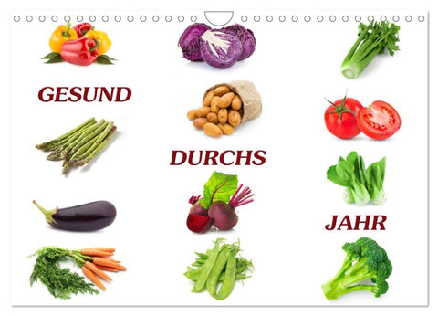 Gesund durchs Jahr (Wandkalender 2026 DIN A4 quer), CALVENDO Monatskalender