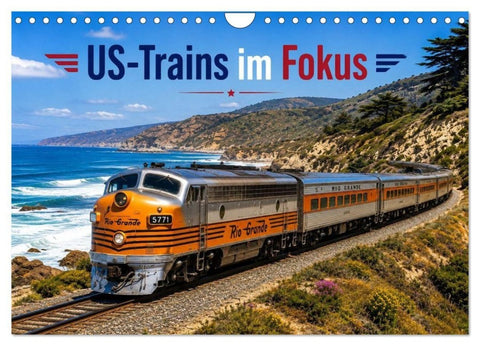US-Trains im Fokus (Wandkalender 2027 DIN A4 quer), CALVENDO Monatskalender