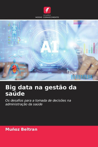 Big data na gestão da saúde
