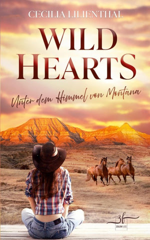 Wild Hearts – Unter dem Himmel von Montana