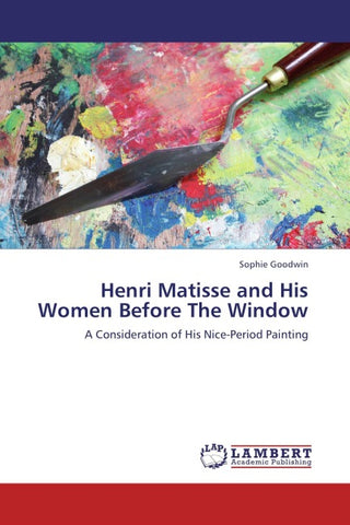 Henri Matisse and His Women Before The Window