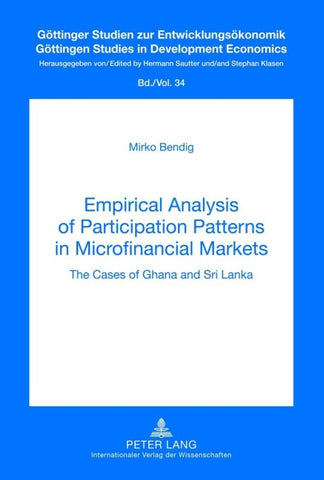 Empirical Analysis of Participation Patterns in Microfinancial Markets