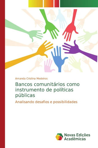 Bancos comunitários como instrumento de políticas públicas