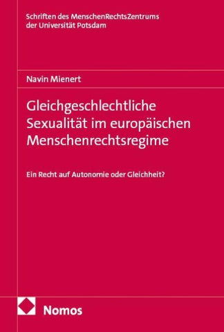 Gleichgeschlechtliche Sexualität im europäischen Menschenrechtsregime