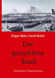 Die gestohlene Stadt