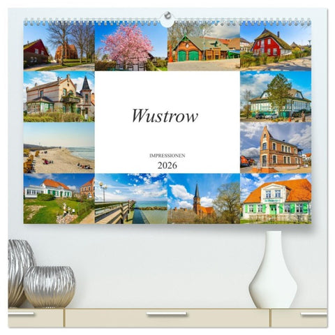 Wustrow Impressionen (hochwertiger Premium Wandkalender 2026 DIN A2 quer), Kunstdruck in Hochglanz