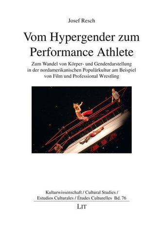 Vom Hypergender zum Performance Athlete