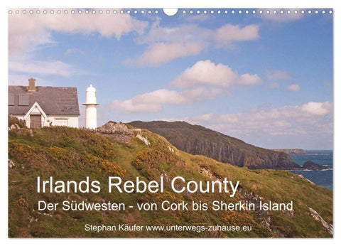 Irlands Rebel County, der Südwesten von Cork bis Sherkin Island (Wandkalender 2027 DIN A3 quer), CALVENDO Monatskalender