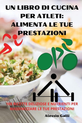 UN LIBRO DI CUCINA PER ATLETI