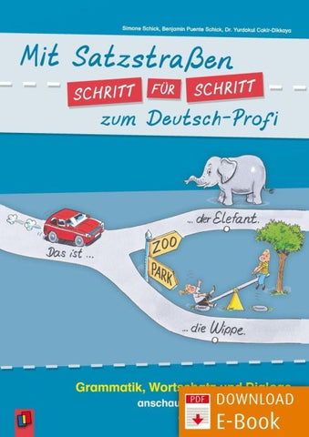 Mit Satzstraßen Schritt für Schritt zum Deutsch-Profi