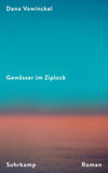Gewässer im Ziplock