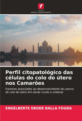 Perfil citopatológico das células do colo do útero nos Camarões