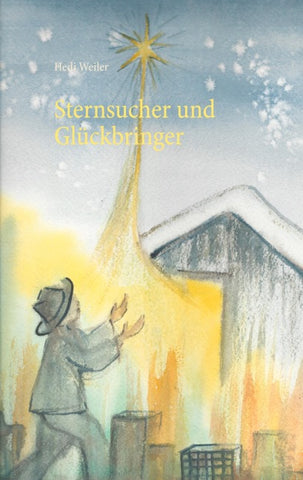 Sternsucher und Glückbringer