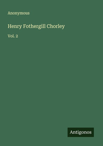 Henry Fothergill Chorley