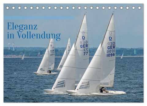 Segelboote - Eleganz in Vollendung (Tischkalender 2027 DIN A5 quer), CALVENDO Monatskalender