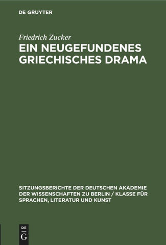 Ein neugefundenes griechisches Drama