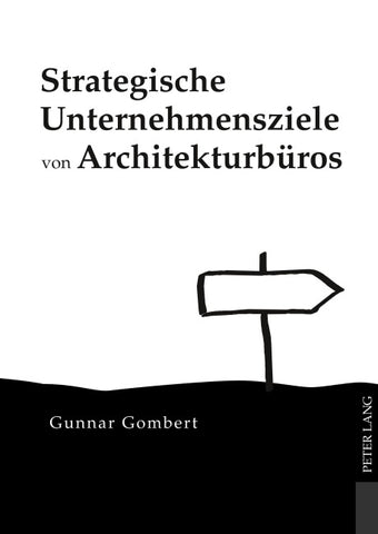 Strategische Unternehmensziele von Architekturbüros