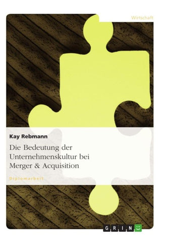 Die Bedeutung der Unternehmenskultur bei Merger & Acquisition