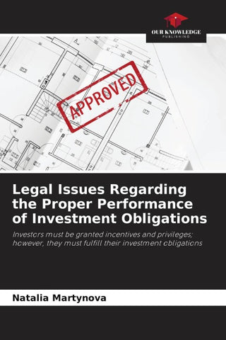 Legal Issues Regarding the Proper Performance of Investment Obligations