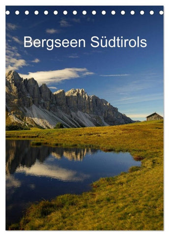 Bergseen Südtirols (Tischkalender 2027 DIN A5 hoch), CALVENDO Monatskalender