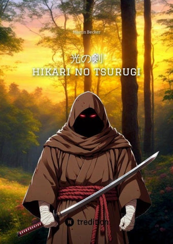 hikari no tsurugi - Schwert des Lichts