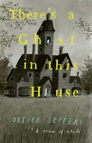 THERES GHOST IN THIS HOUSE PB